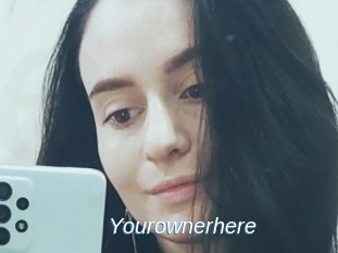 Yourownerhere