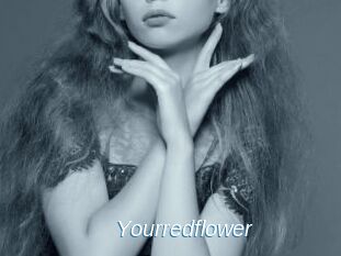 Yourredflower