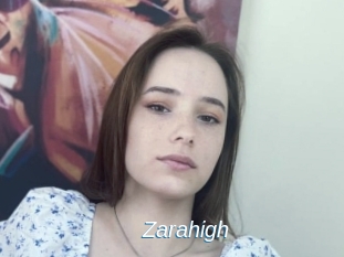 Zarahigh