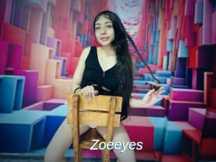 Zoeeyes