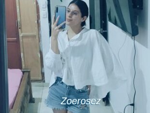 Zoerosez